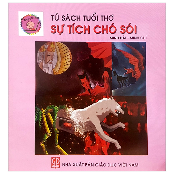 tủ sách tuổi thơ: sự tích chó sói - Ảnh 2