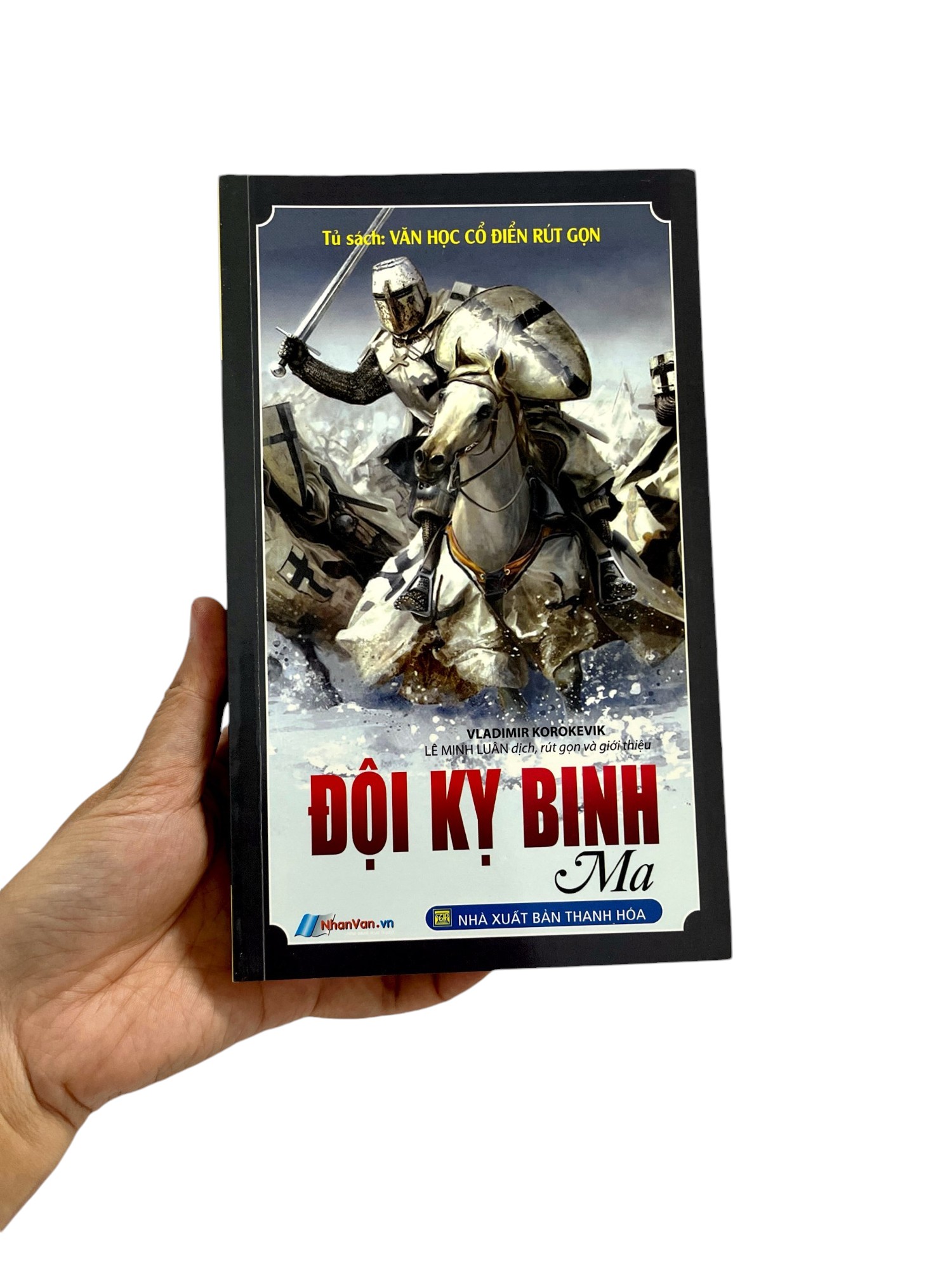 tủ sách văn học cổ điển rút gọn - đội kỵ binh ma - Ảnh 7