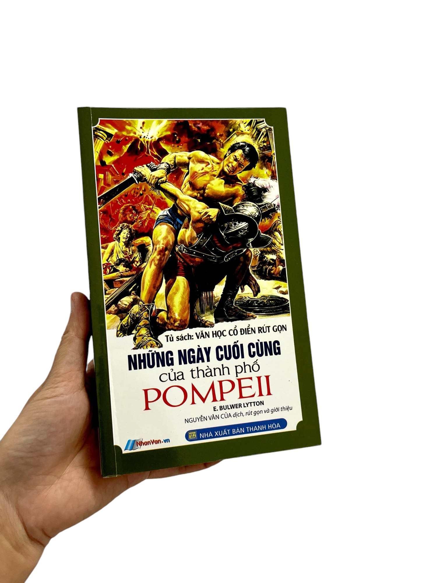 tủ sách văn học cổ điển rút gọn - những ngày cuối cùng của thành phố pompeii - Ảnh 9