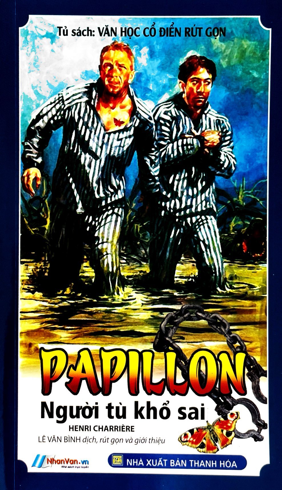 tủ sách văn học cổ điển rút gọn - papillon người tù khổ sai - Ảnh 2