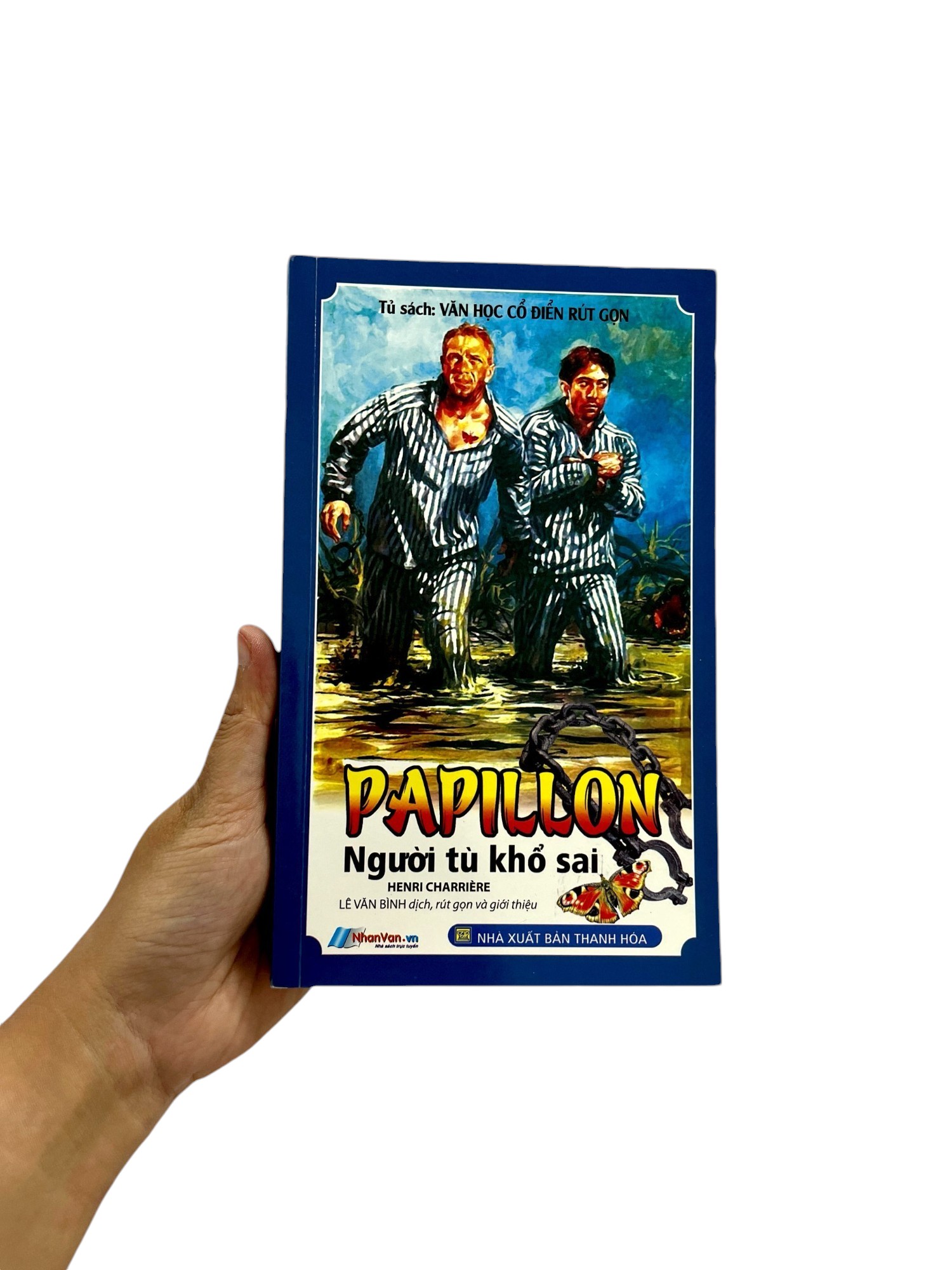 tủ sách văn học cổ điển rút gọn - papillon người tù khổ sai - Ảnh 8