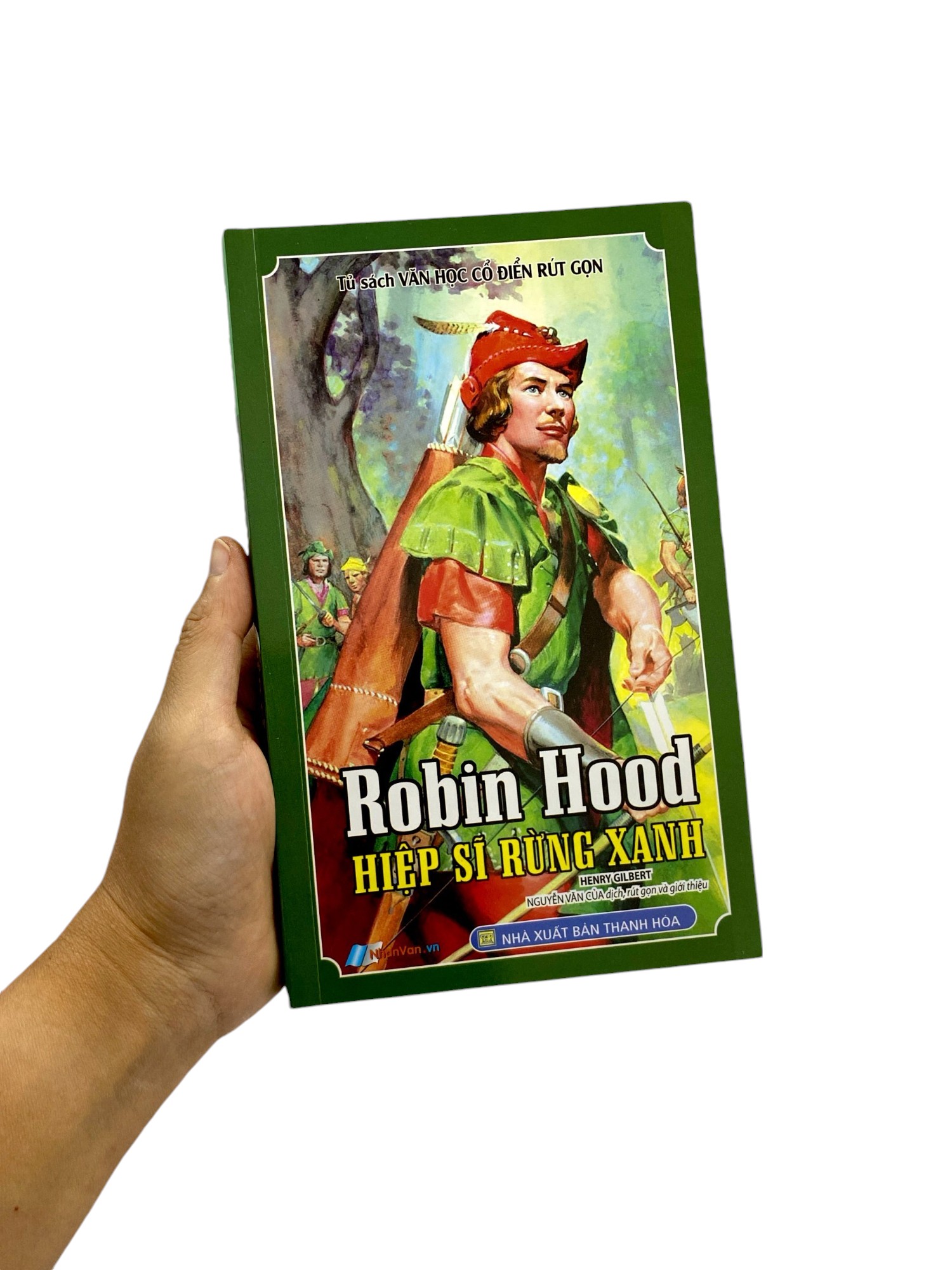 tủ sách văn học cổ điển rút gọn - robin hood - hiệp sĩ rừng xanh - Ảnh 8