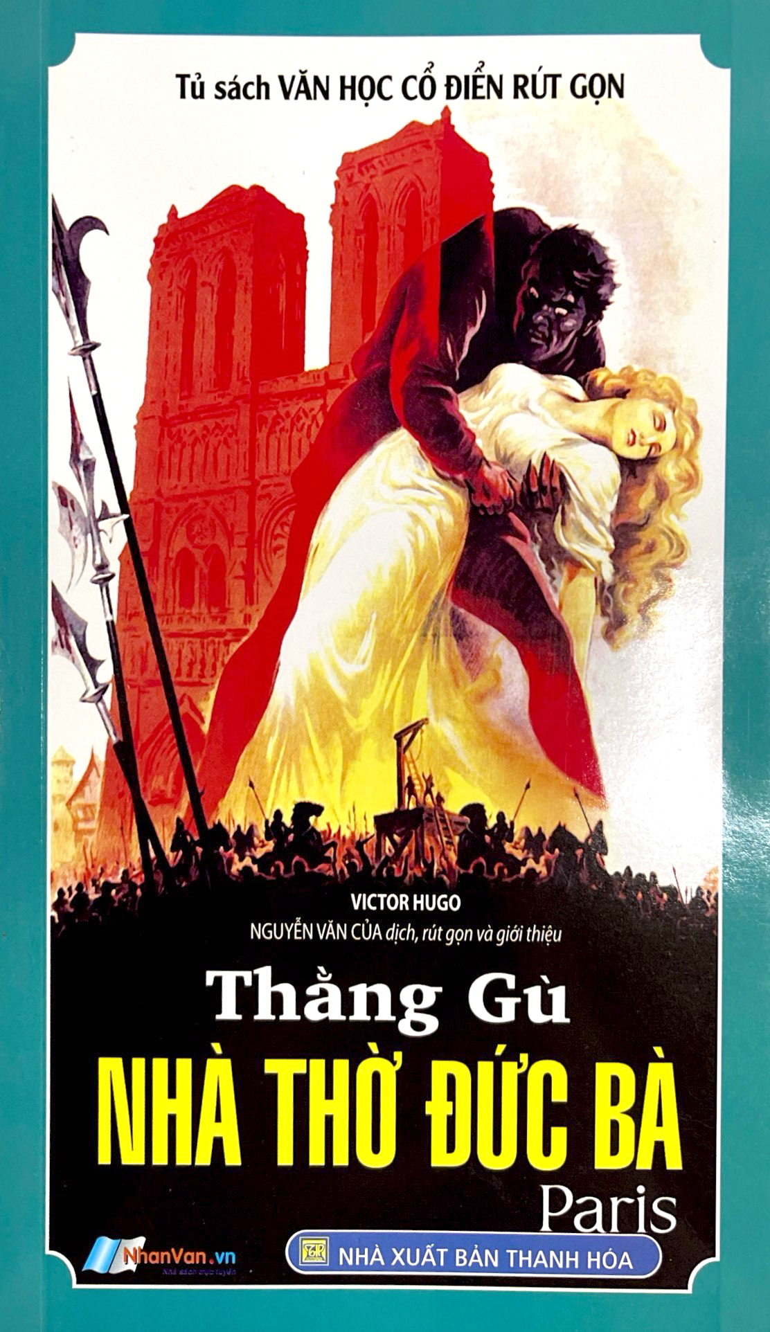 tủ sách văn học cổ điển rút gọn - thằng gù nhà thờ đức bà - Ảnh 2
