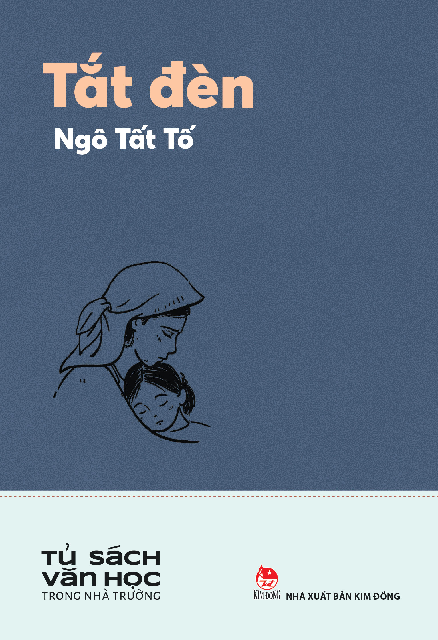 Tủ Sách Văn Học Trong Nhà Trường - Tắt Đèn - Ảnh 2