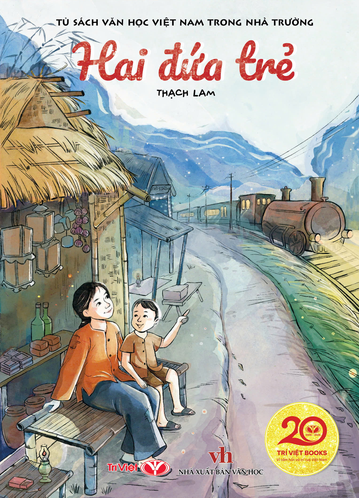 Tủ Sách Văn Học Việt Nam Trong Nhà Trường - Hai Đứa Trẻ - Ảnh 2
