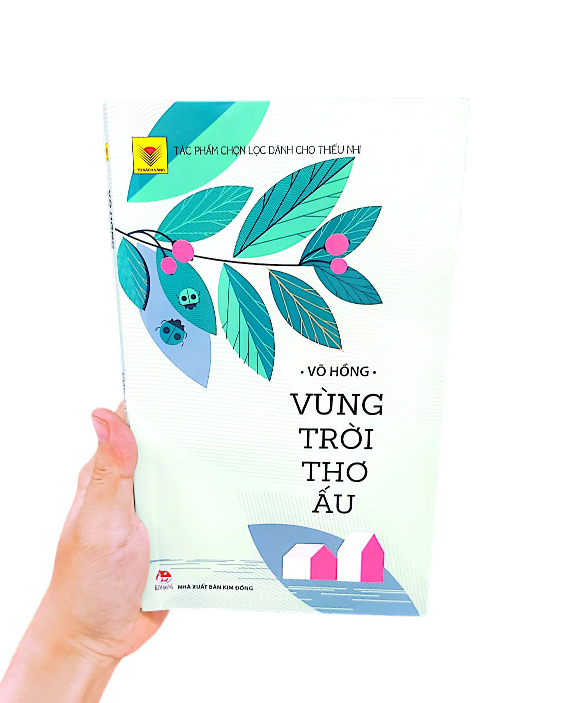 tủ sách vàng - vùng trời thơ ấu (tái bản 2021) - Ảnh 3