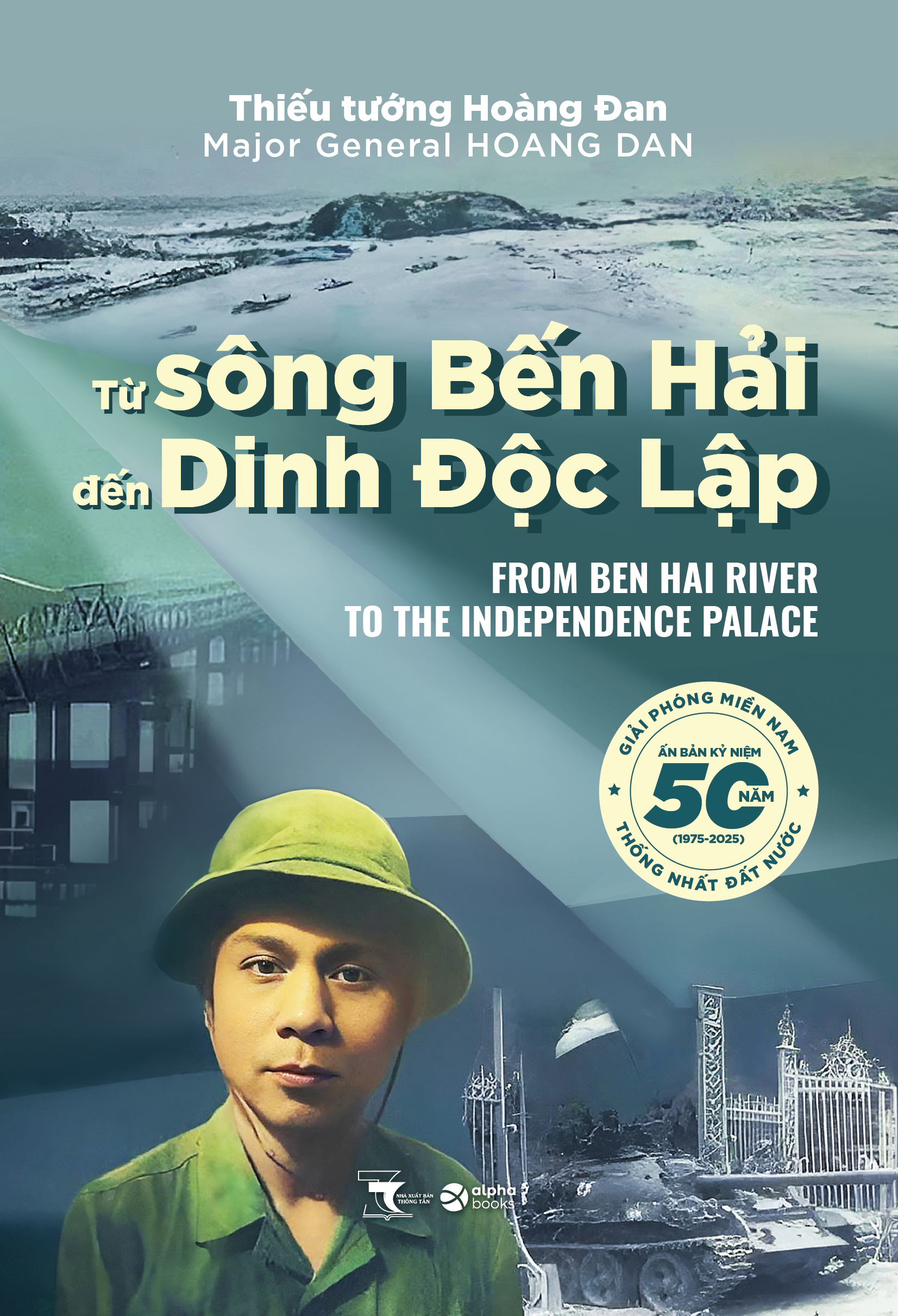 từ sông bến hải đến dinh độc lập - Ảnh 2