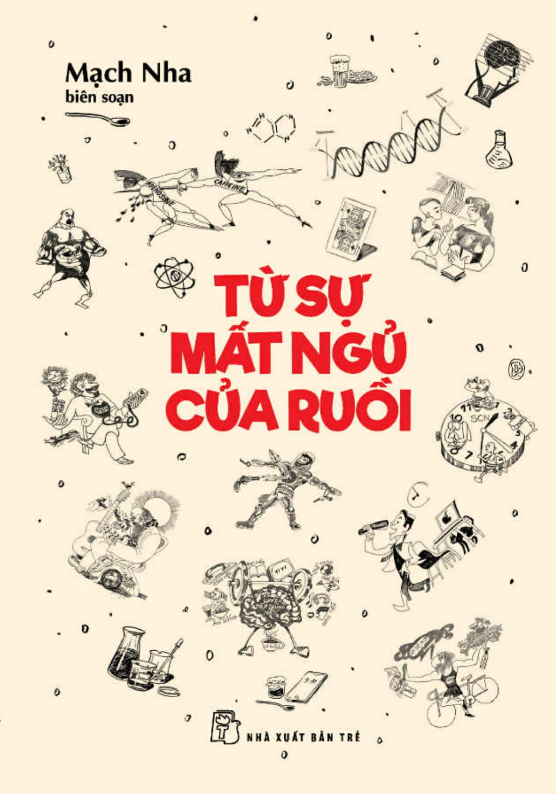 Từ Sự Mất Ngủ Của Ruồi - Ảnh 2