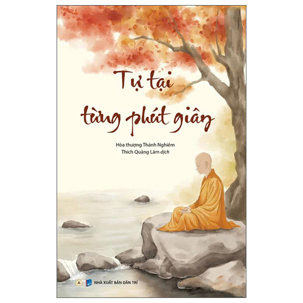 Tự Tại Từng Phút Giây