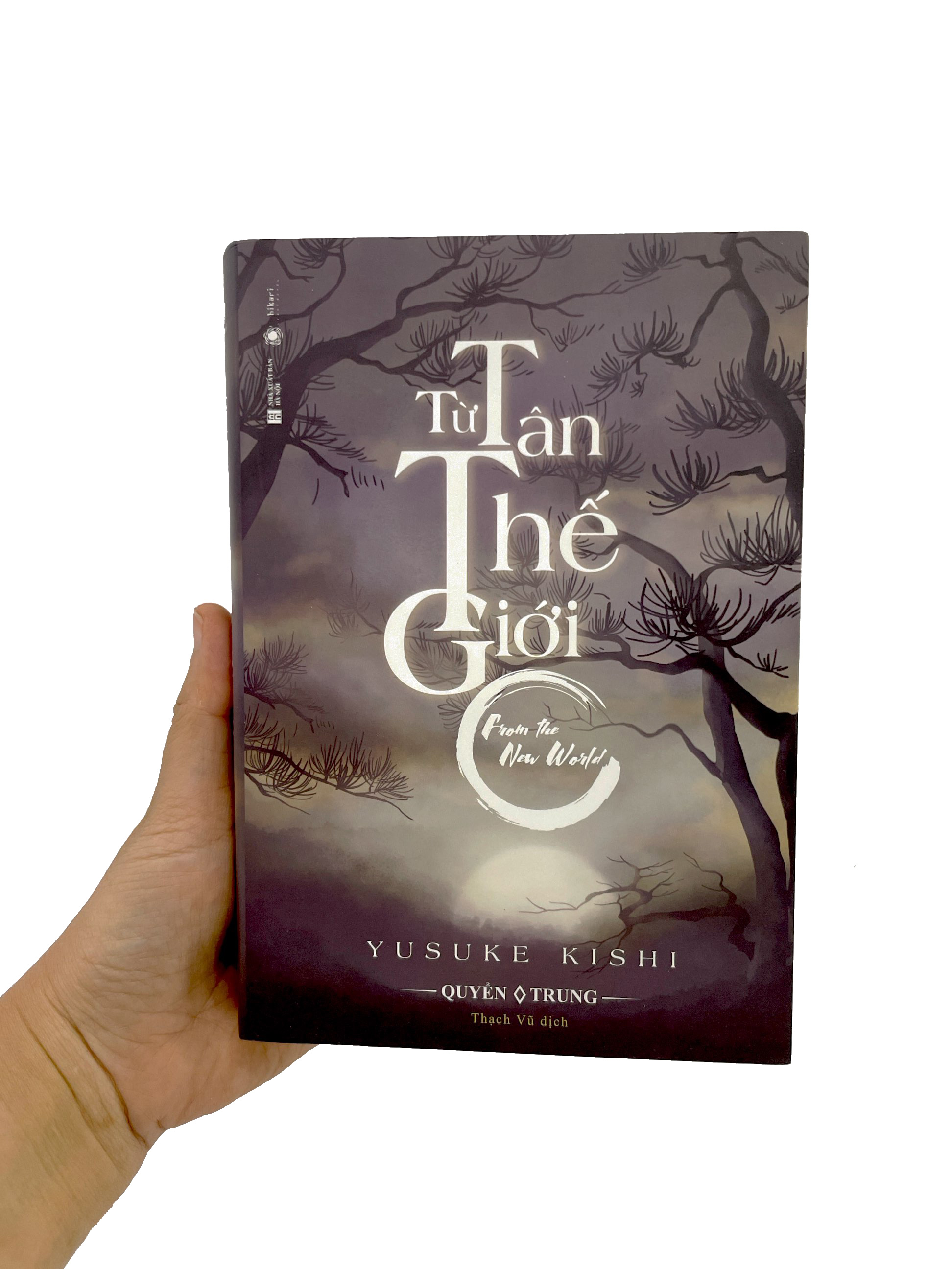 từ tân thế giới - quyển trung - Ảnh 9