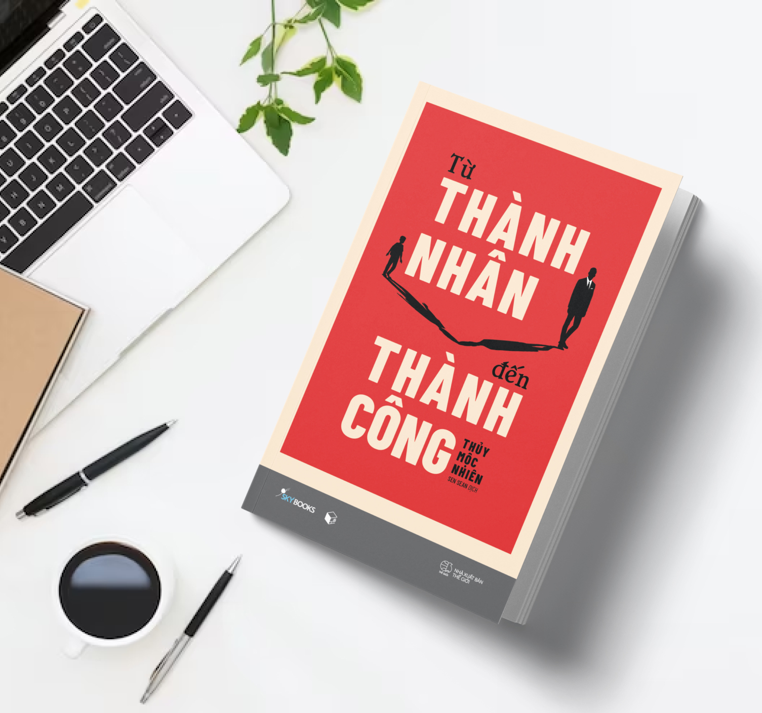 từ thành nhân đến thành công - Ảnh 5