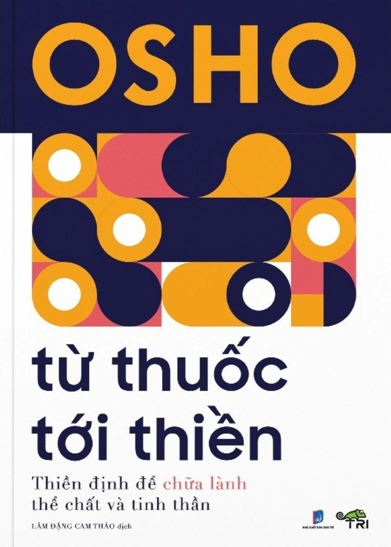 từ thuốc tới thiền - Ảnh 2