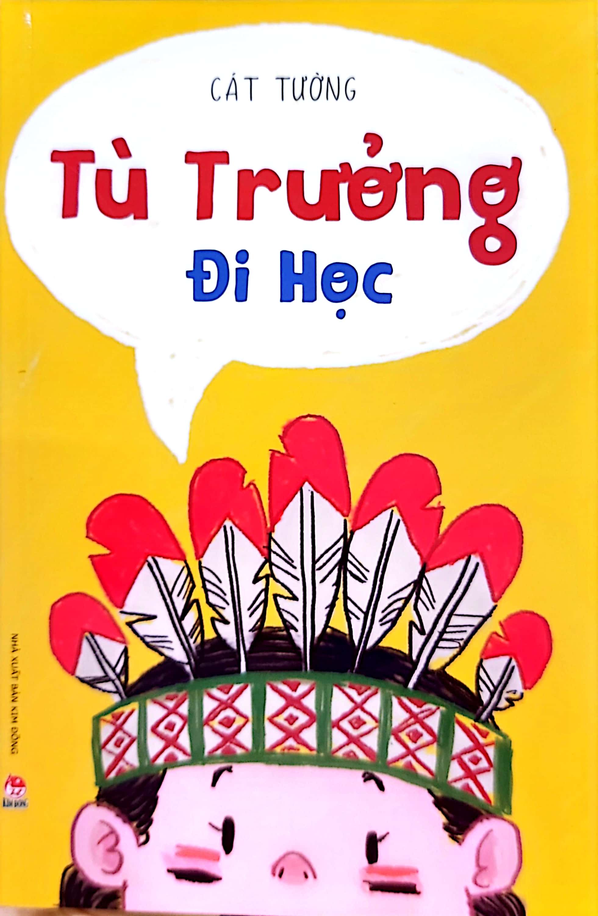 tù trưởng đi học - Ảnh 2