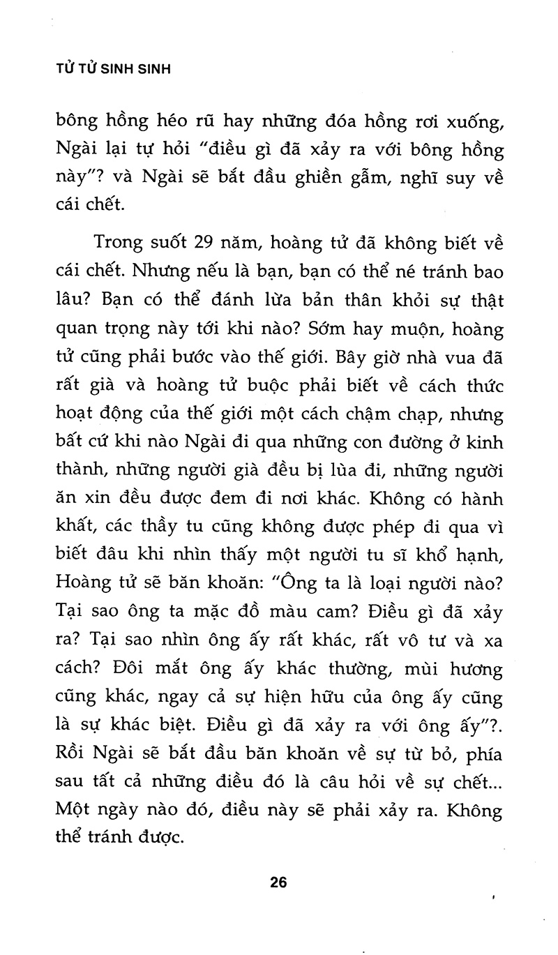 tử tử sinh sinh - đi tìm ý nghĩa đích thực của cuộc đời (tái bản) - Ảnh 10