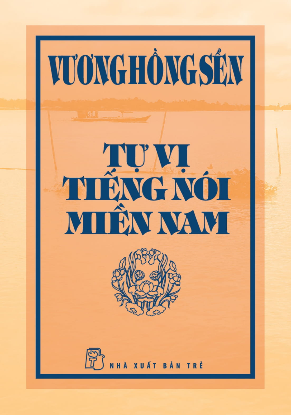 Tự Vị Tiếng Nói Miền Nam - Bìa Cứng - Ảnh 2