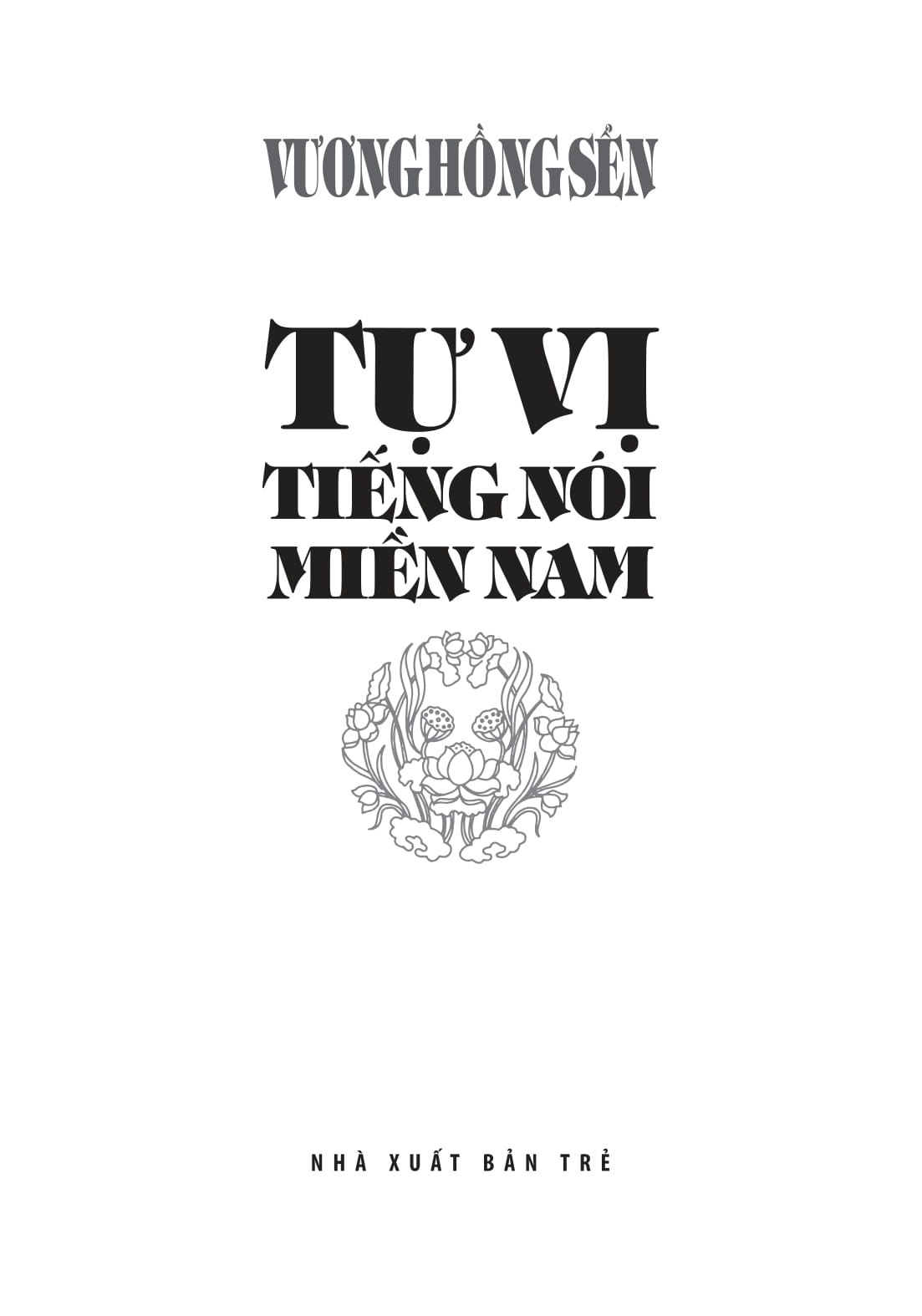 Tự Vị Tiếng Nói Miền Nam - Bìa Cứng - Ảnh 3