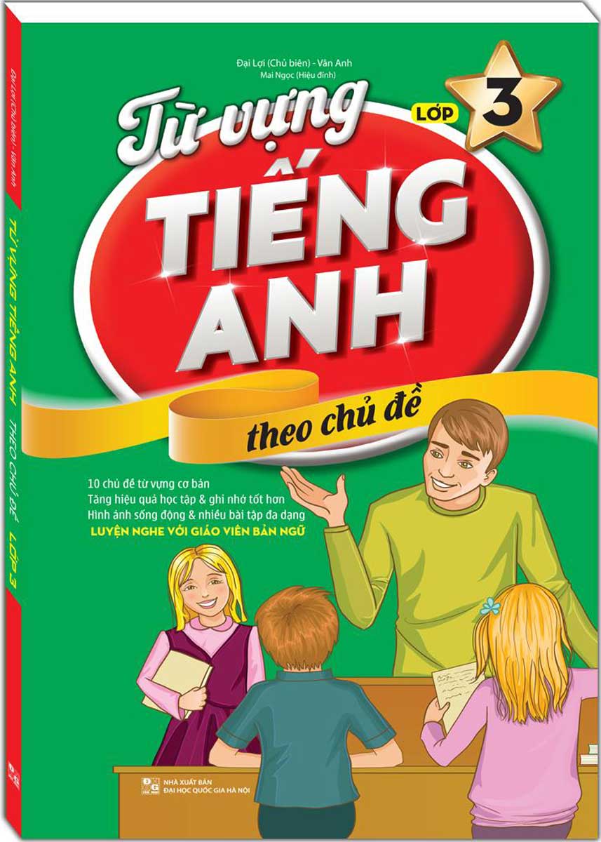 từ vựng tiếng anh theo chủ đề lớp 3 - Ảnh 2