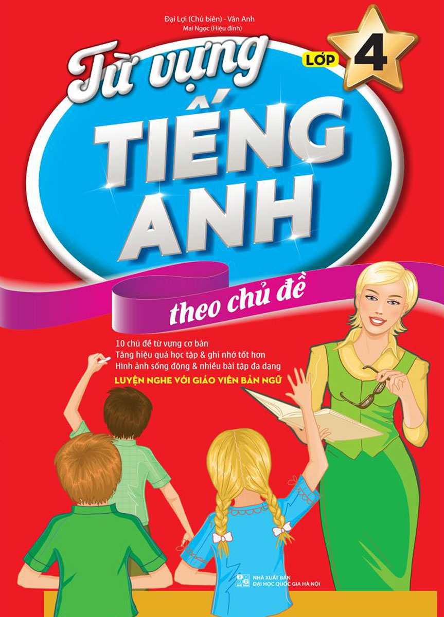 từ vựng tiếng anh theo chủ đề lớp 4 - Ảnh 2