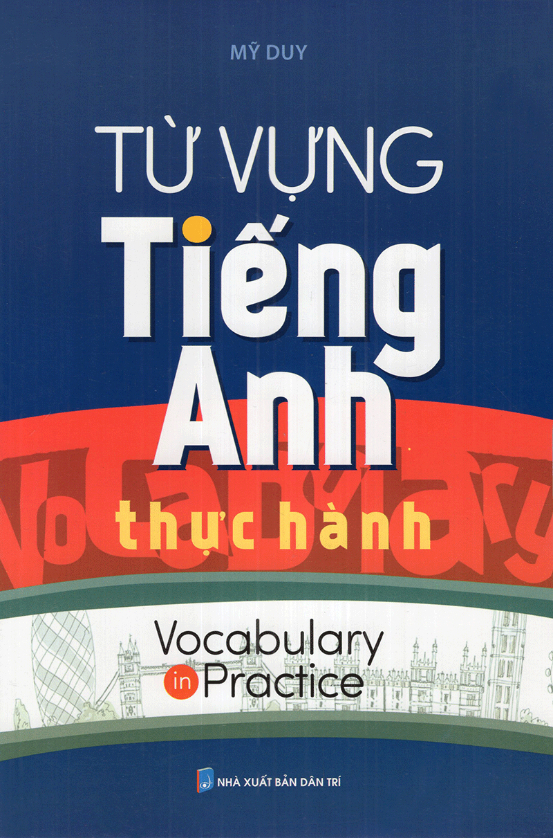 từ vựng tiếng anh thực hành - Ảnh 2