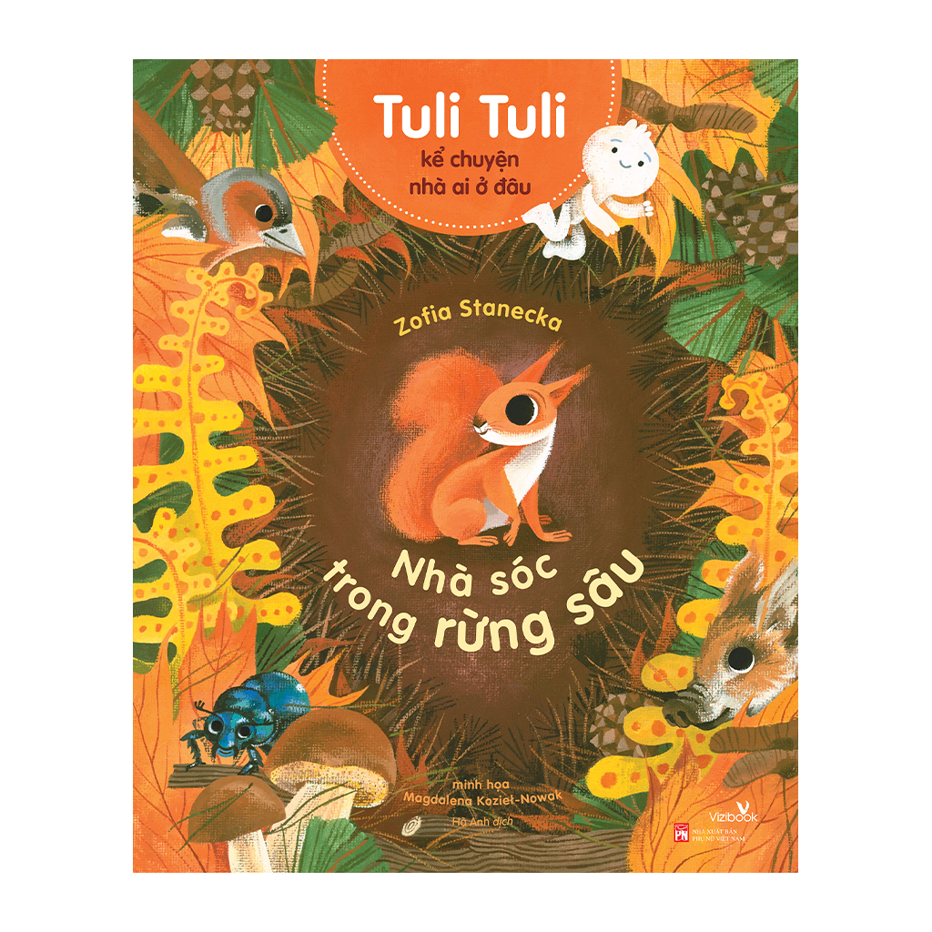 tuli tuli kể chuyện nhà ai ở đâu - nhà sóc trong rừng sâu - Ảnh 2