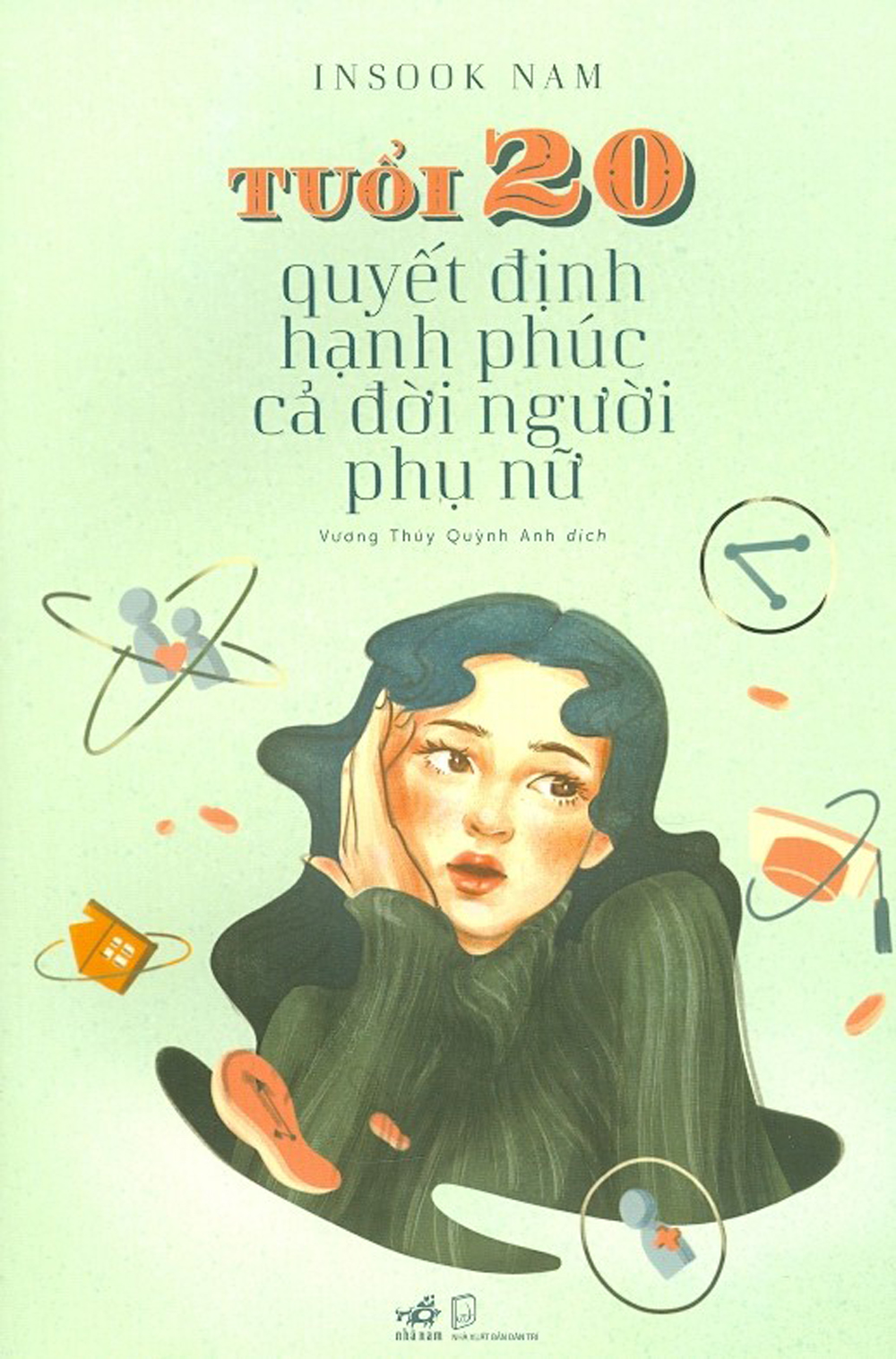 tuổi 20 quyết định hạnh phúc cả đời người phụ nữ - Ảnh 2