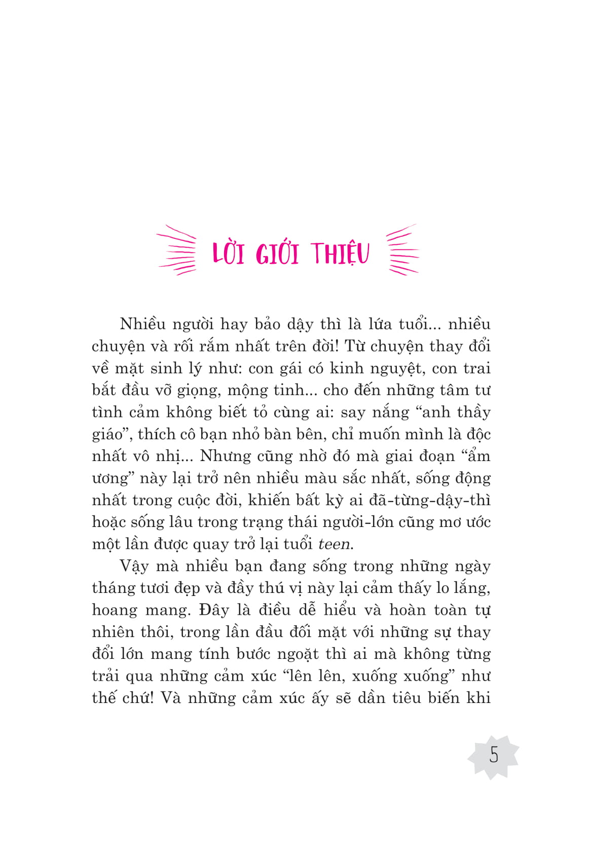 tuổi dậy thì ti tỉ chuyện - Ảnh 3