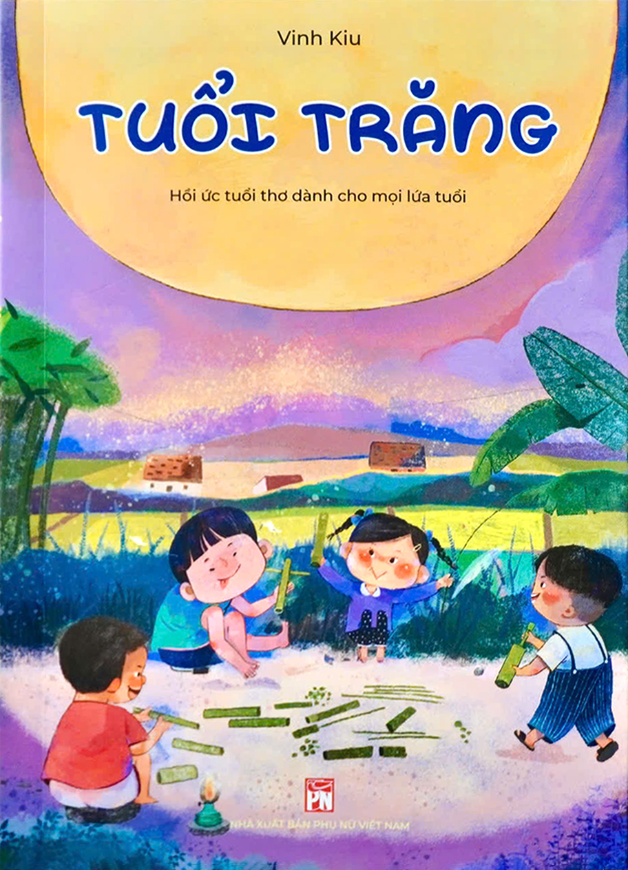 Tuổi Trăng - Hồi Ức Tuổi Thơ Dành Cho Mọi Lứa Tuổi - Ảnh 2