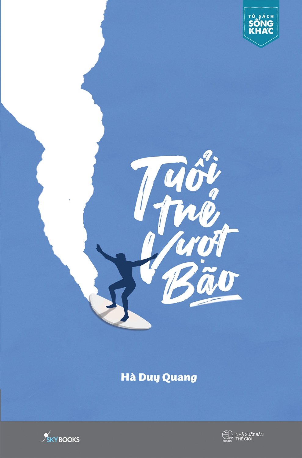 tuổi trẻ vượt bão - Ảnh 2