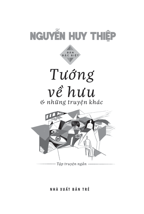 tướng về hưu & những truyện khác - Ảnh 3