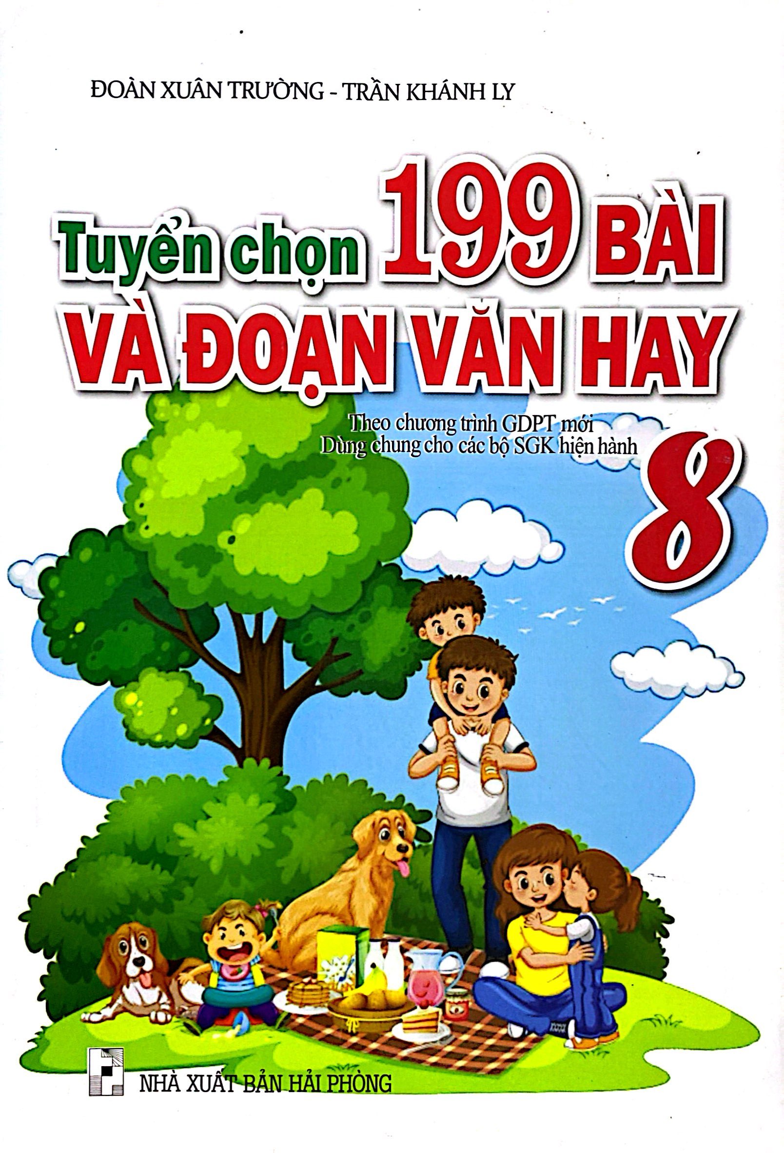 tuyển chọn 199 bài và đoạn văn hay 8 (theo chương trình giáo dục phổ thông mới) - Ảnh 2
