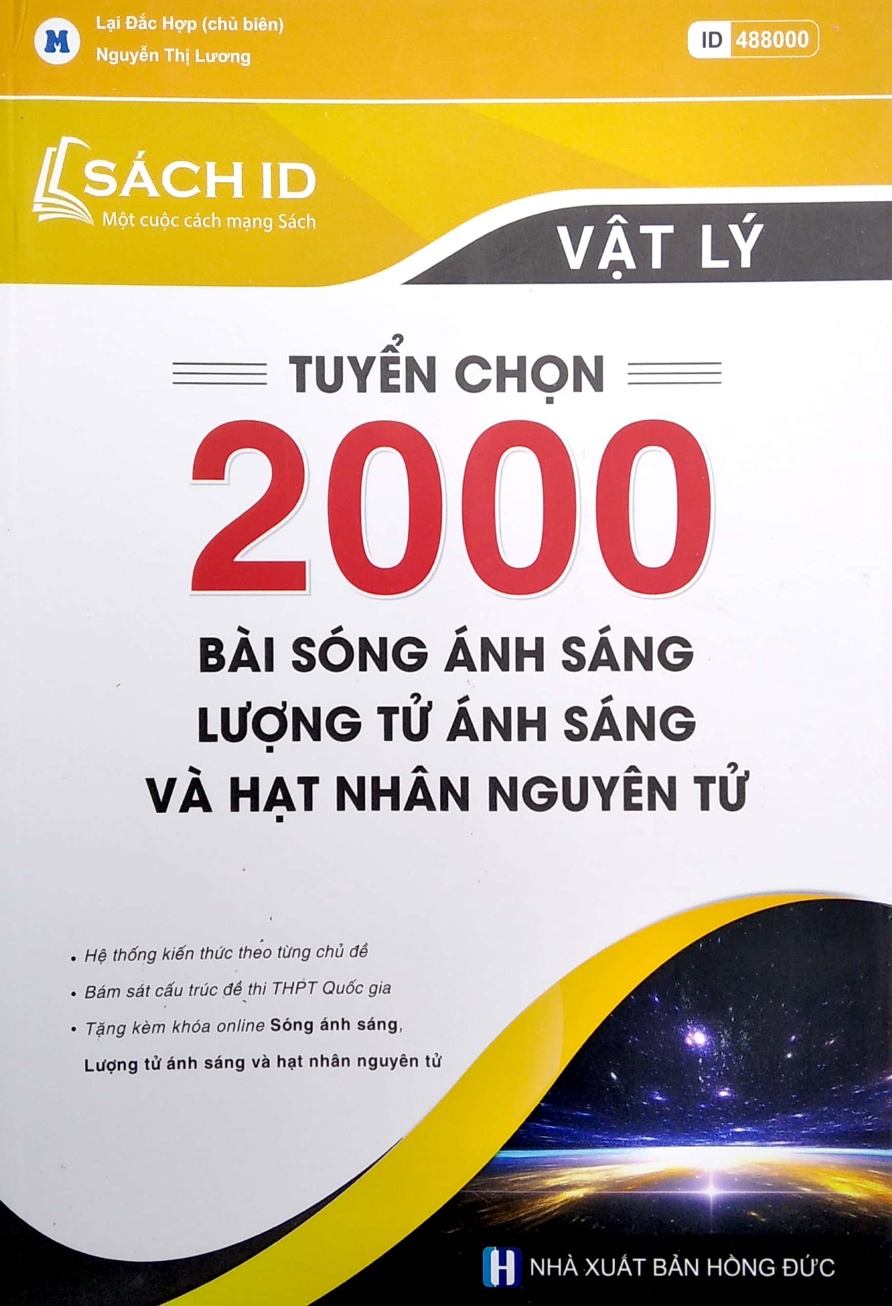tuyển chọn 2000 bài sóng ánh sáng, lượng tử ánh sáng và hạt nhân nguyên tử - Ảnh 2