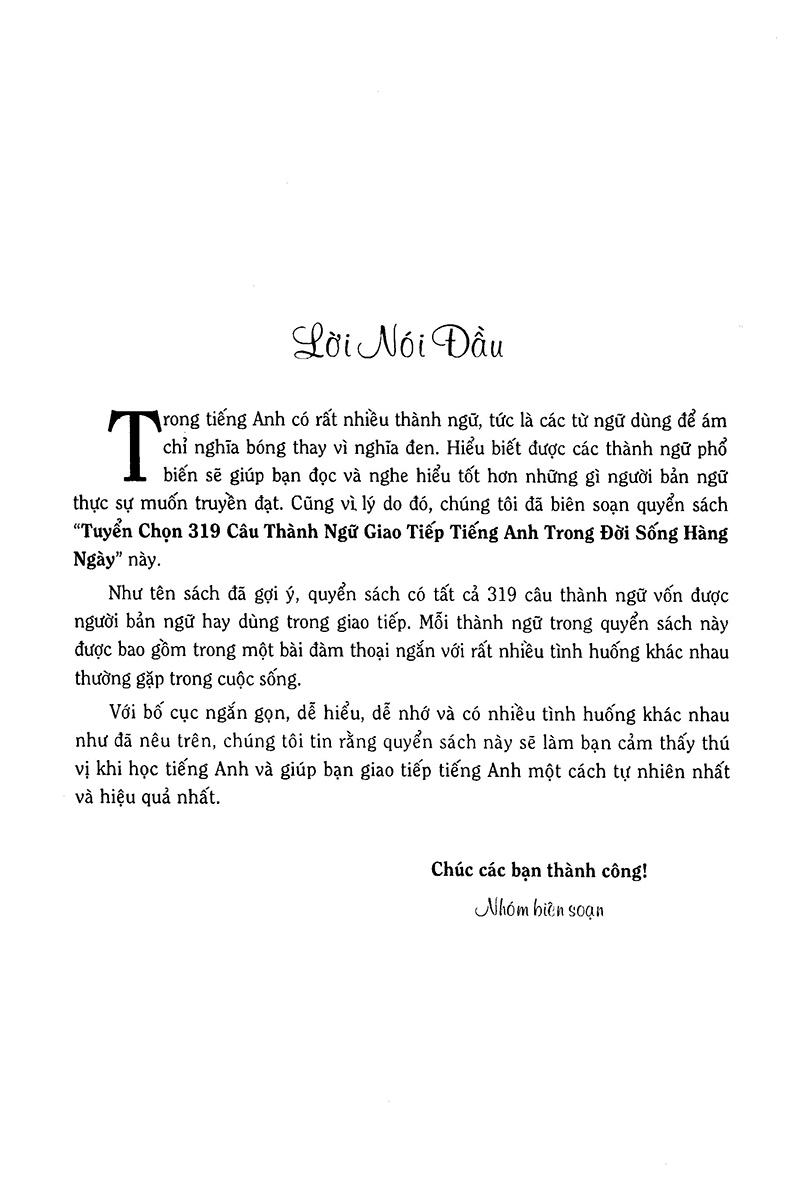 tuyển chọn 319 câu thành ngữ giao tiếp tiếng anh - Ảnh 2