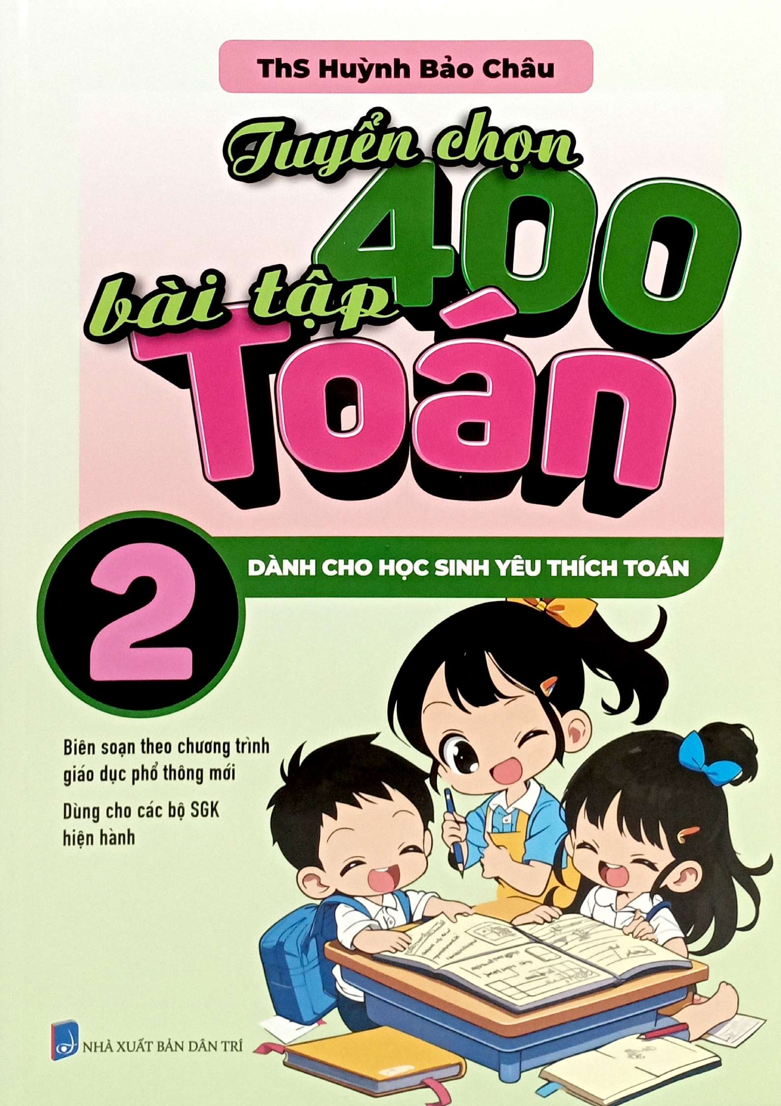 tuyển chọn 400 bài tập toán 2 - dành cho học sinh yêu thích toán - Ảnh 2