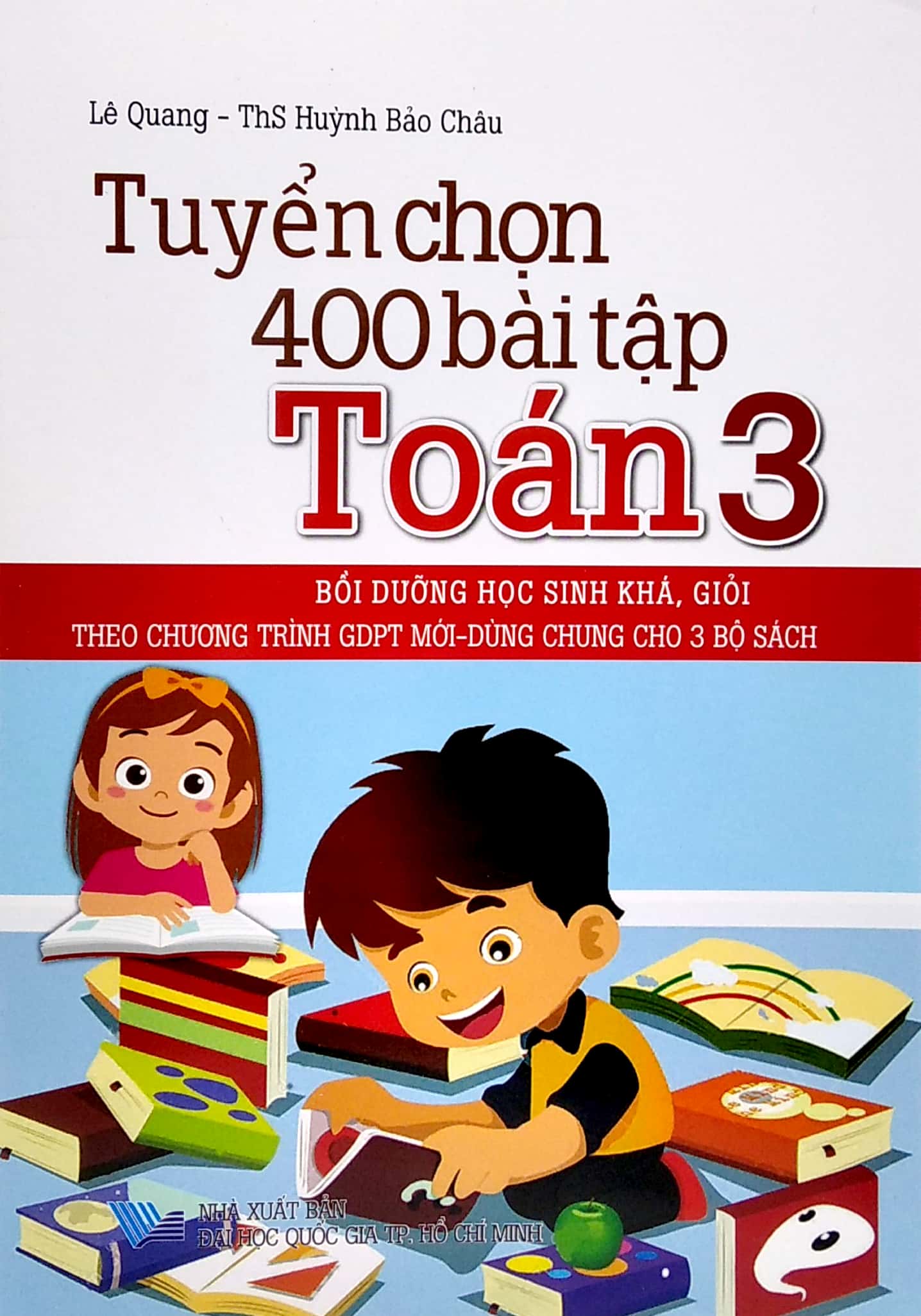 tuyển chọn 400 bài tập toán 3 (theo chương trình gdpt mới - dùng chung cho 3 bộ sách) - Ảnh 2