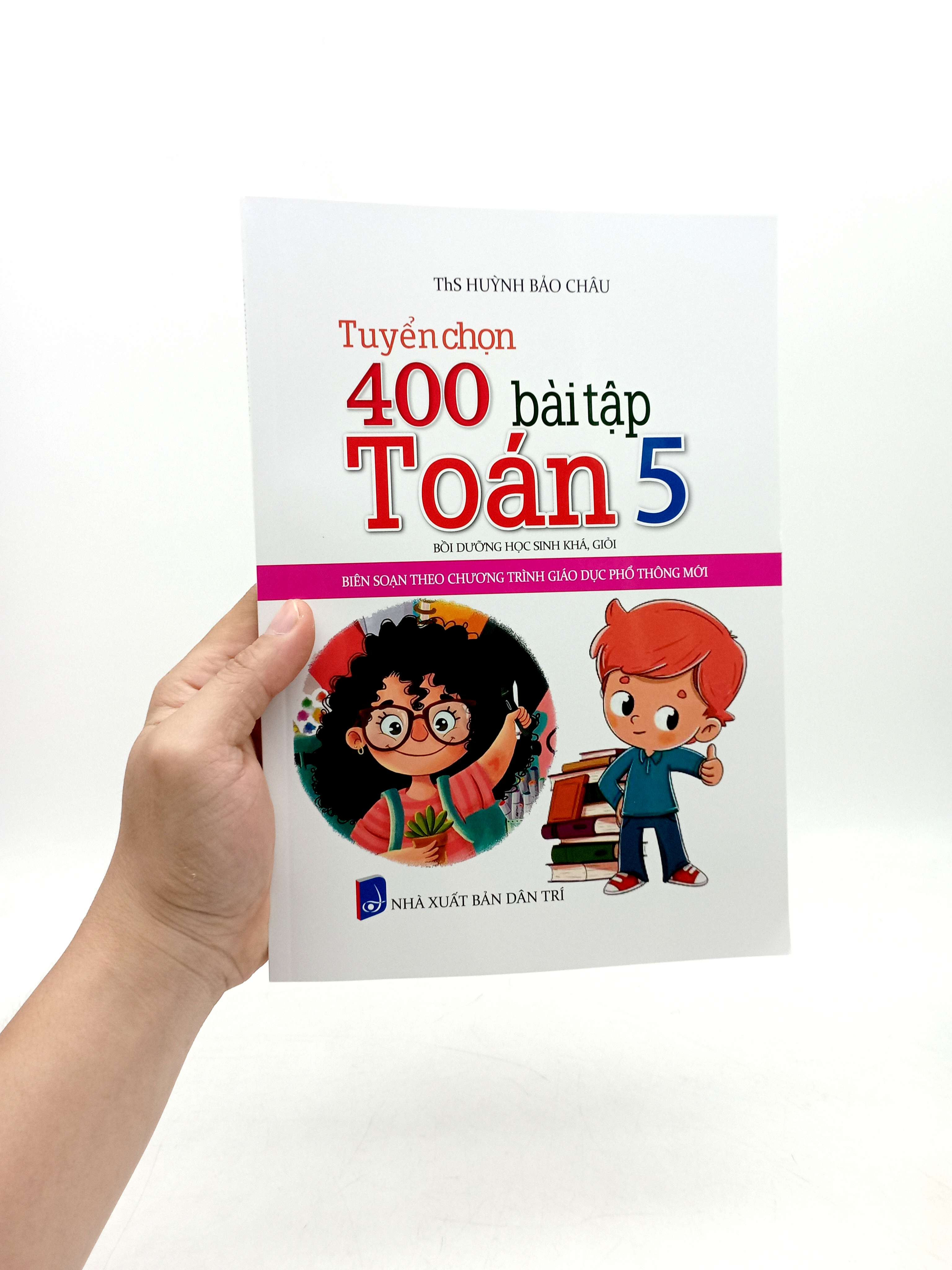 tuyển chọn 400 bài tập toán 5 - bồi dưỡng học sinh khá, giỏi (biên soạn theo chương trình giáo dục phổ thông mới) - Ảnh 7