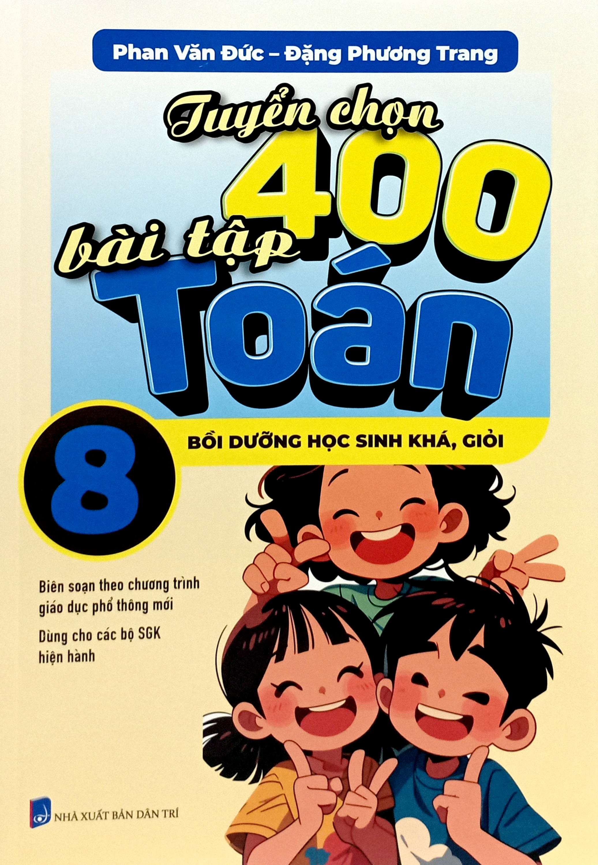 tuyển chọn 400 bài tập toán 8 - bồi dưỡng học sinh khá, giỏi - Ảnh 2