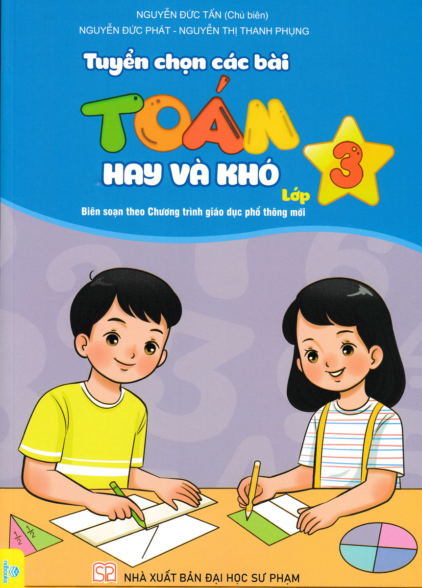 tuyển chọn các bài toán hay và khó lớp 3 - Ảnh 2