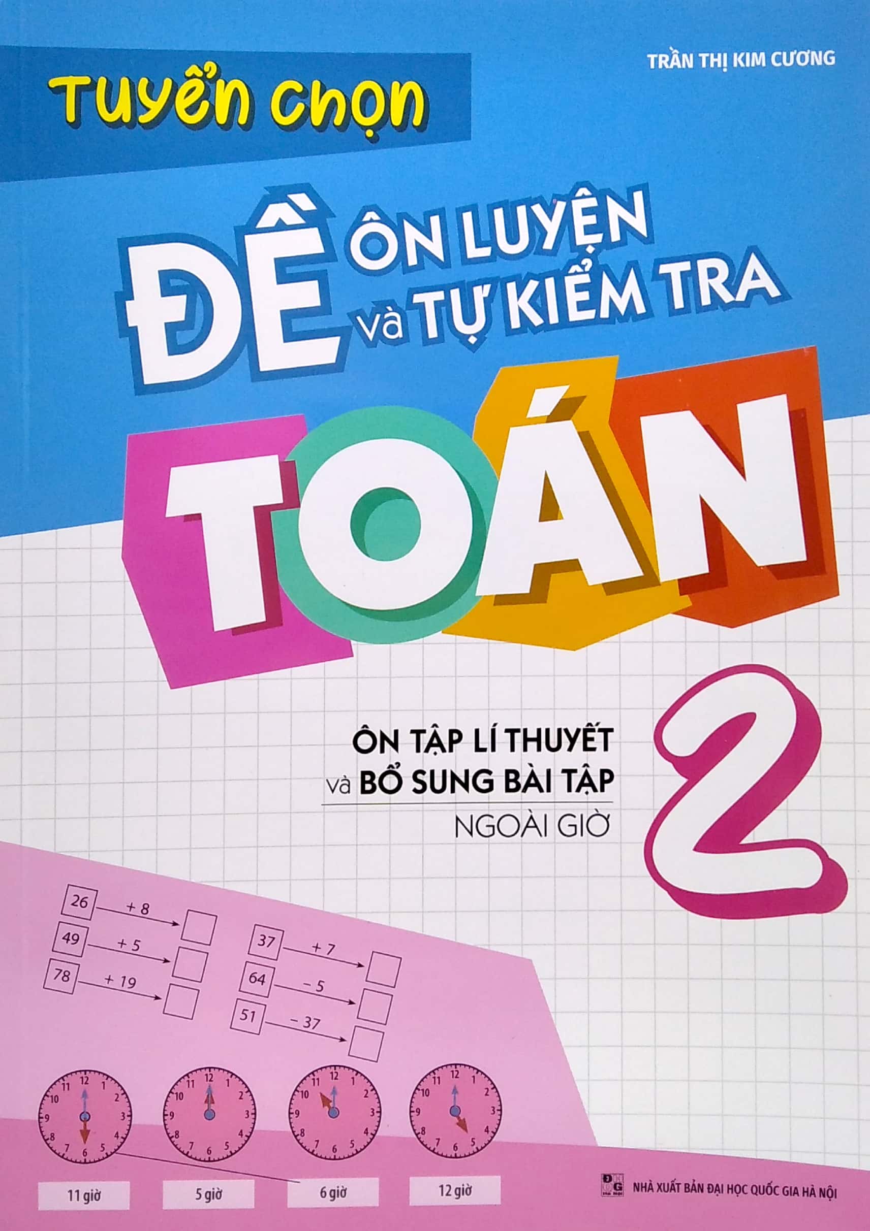tuyển chọn đề ôn luyện và tự kiểm tra toán 2 - Ảnh 2