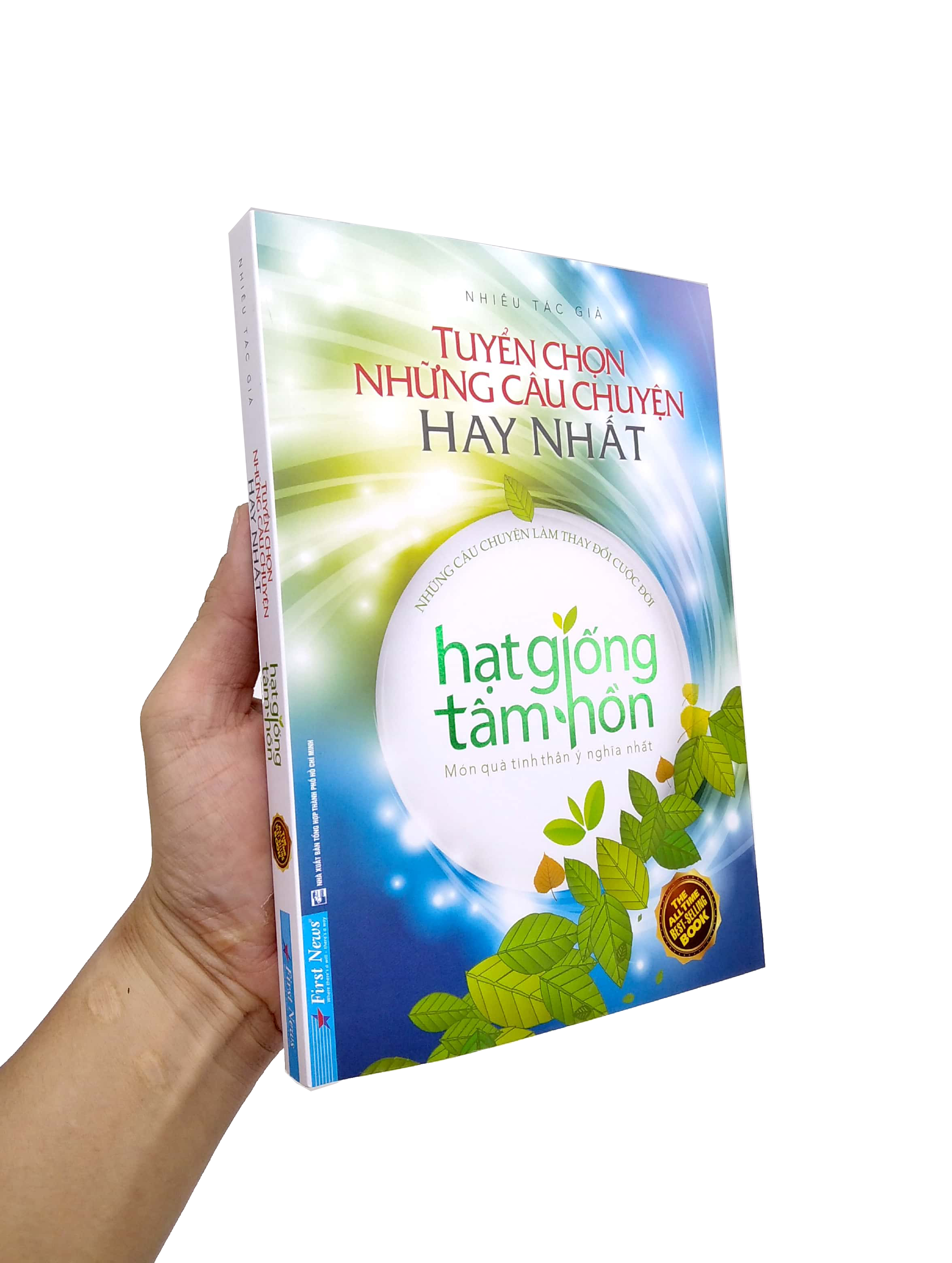 tuyển chọn những câu chuyện hay nhất - hạt giống tâm hồn - món quà tinh thần ý nghĩa nhất - Ảnh 7