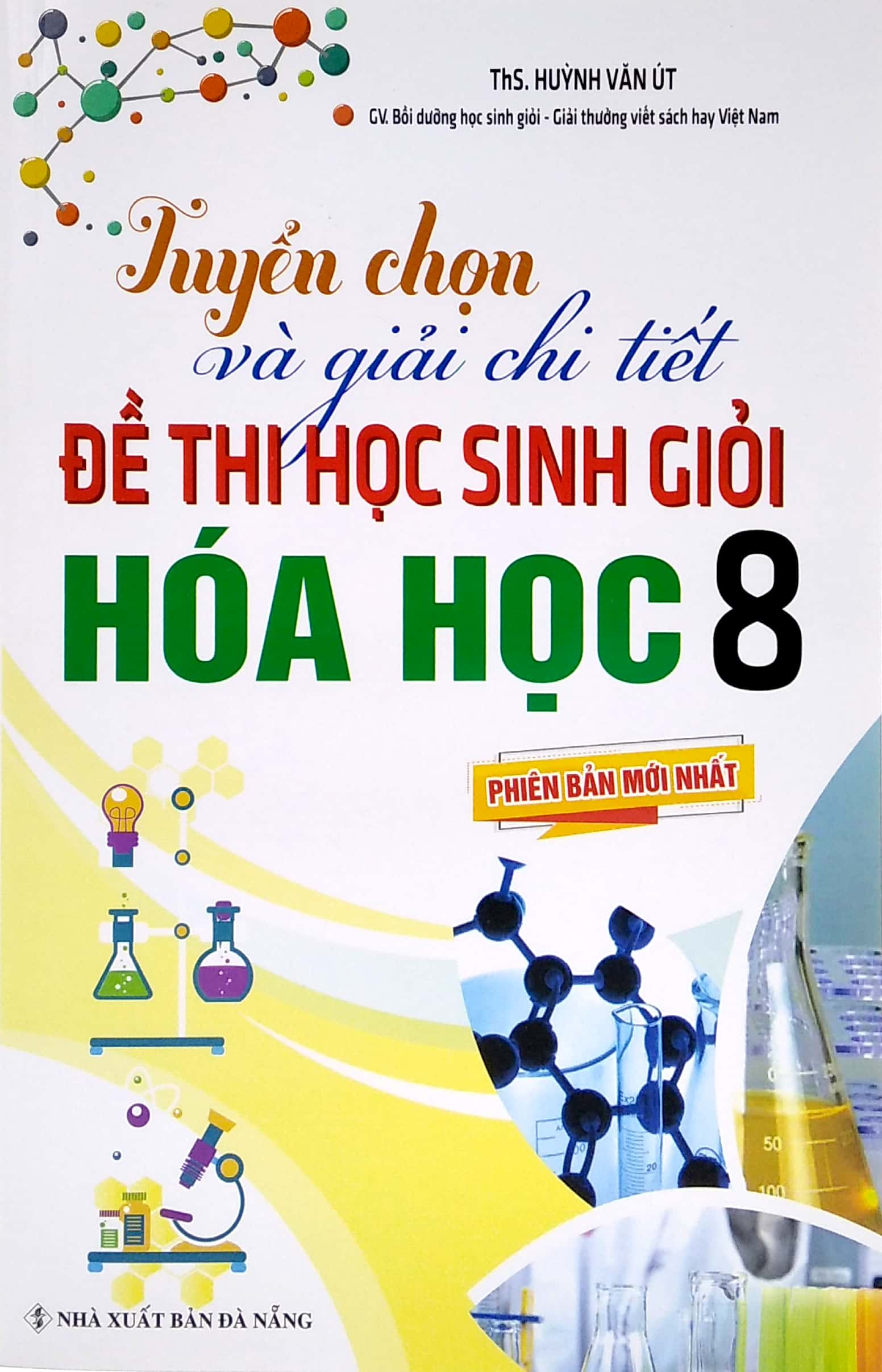 tuyển chọn và giải chi tiết đề thi học sinh giỏi môn hóa học 8 - Ảnh 2