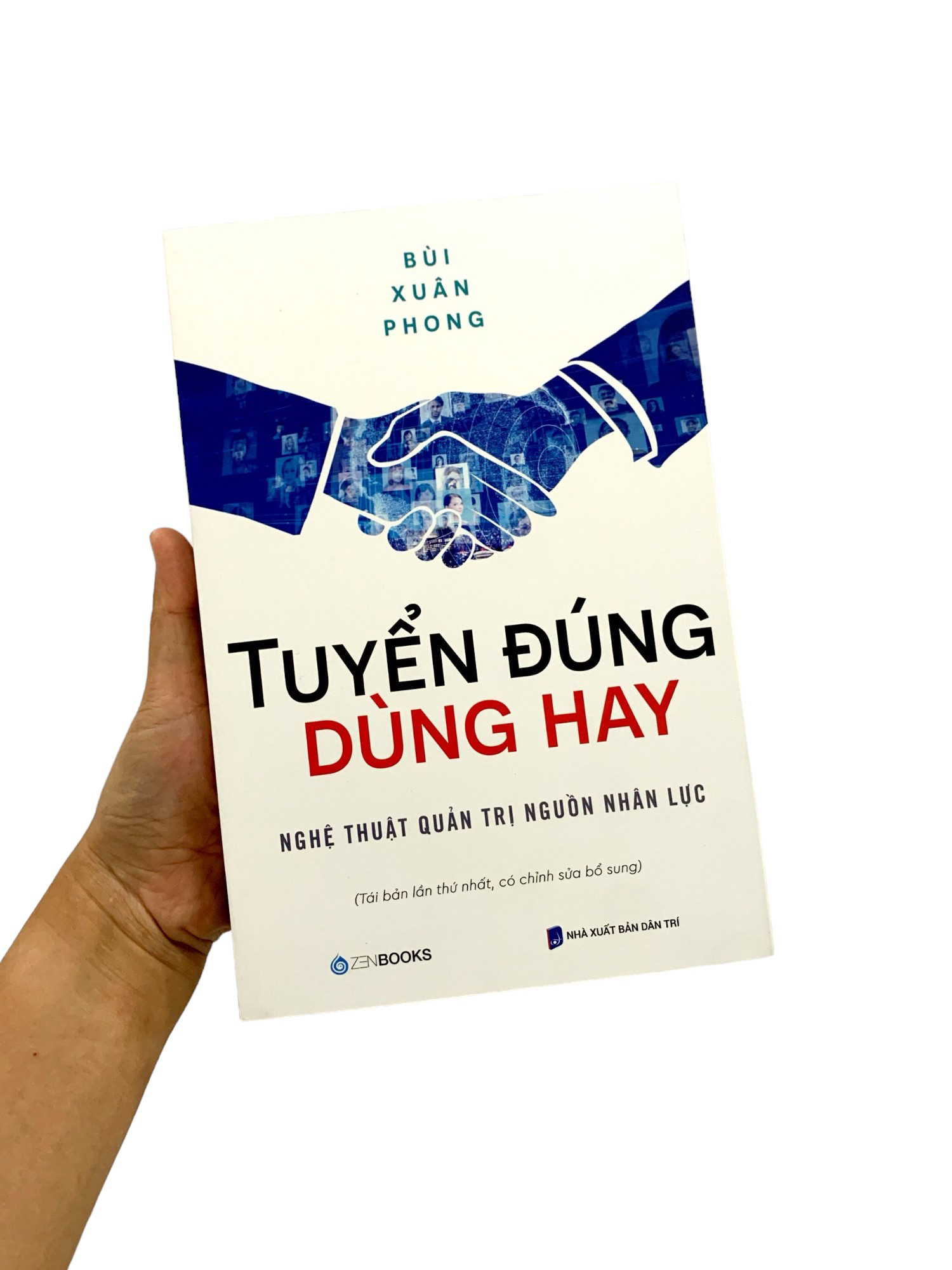 tuyển đúng dùng hay - nghệ thuật quản trị nguồn nhân lực - Ảnh 13