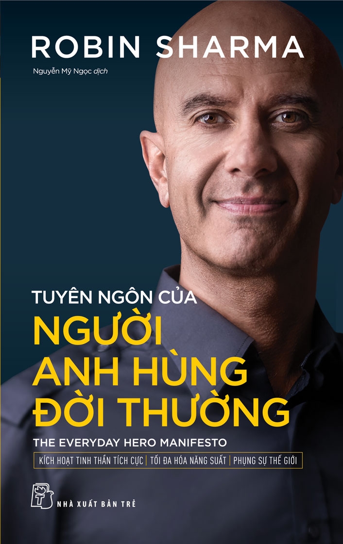 tuyên ngôn của người anh hùng đời thường - the everyday hero manifesto - Ảnh 2