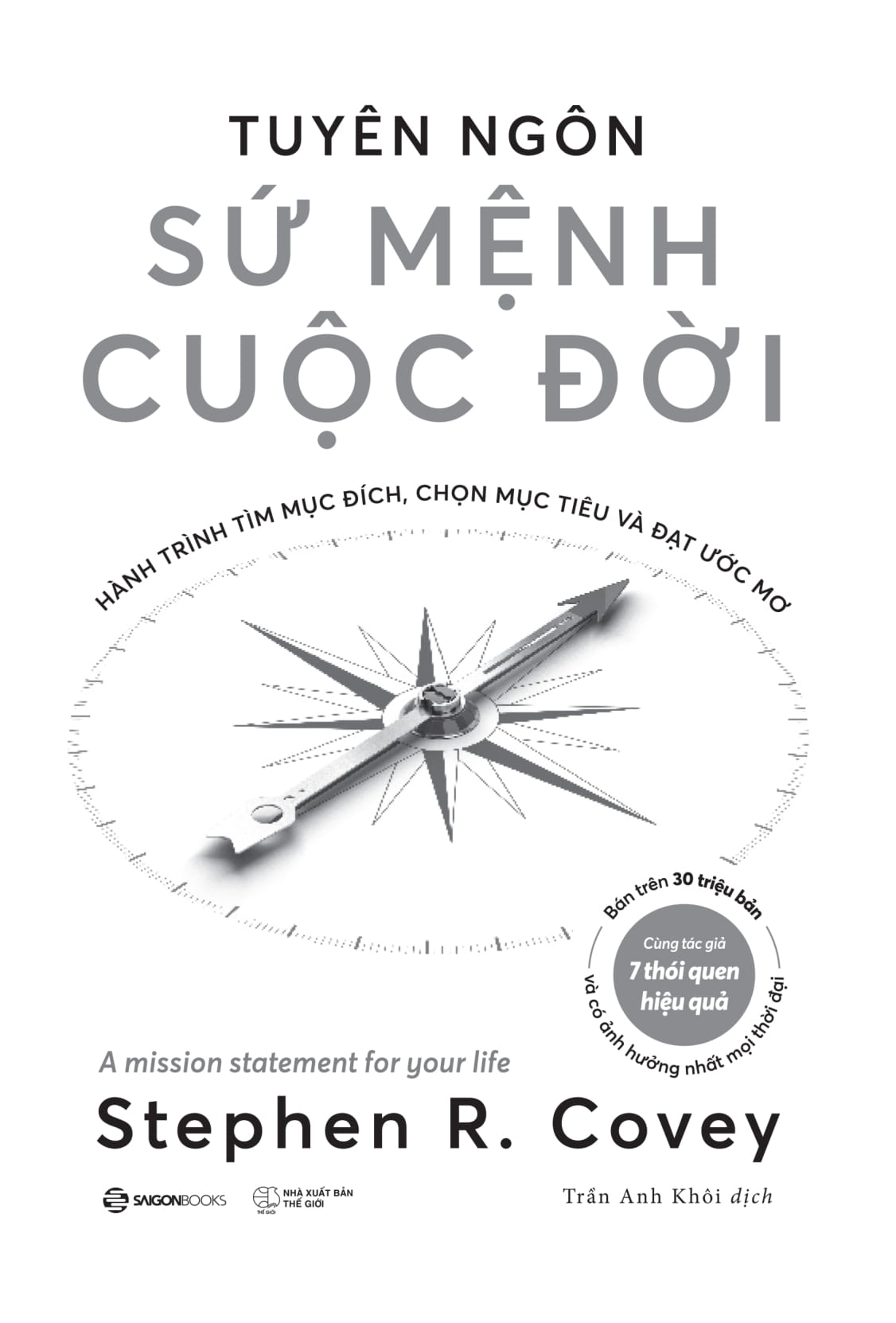 tuyên ngôn sứ mệnh cuộc đời - hành trình tìm mục đích, chọn mục tiêu và đạt được ước mơ - Ảnh 3