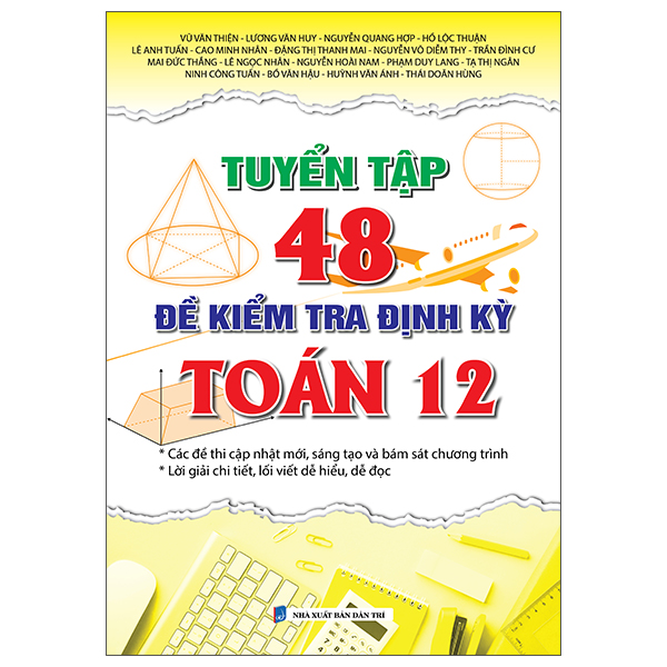 Tuyển Tập 48 Đề Kiểm Tra Định Kỳ Toán 12