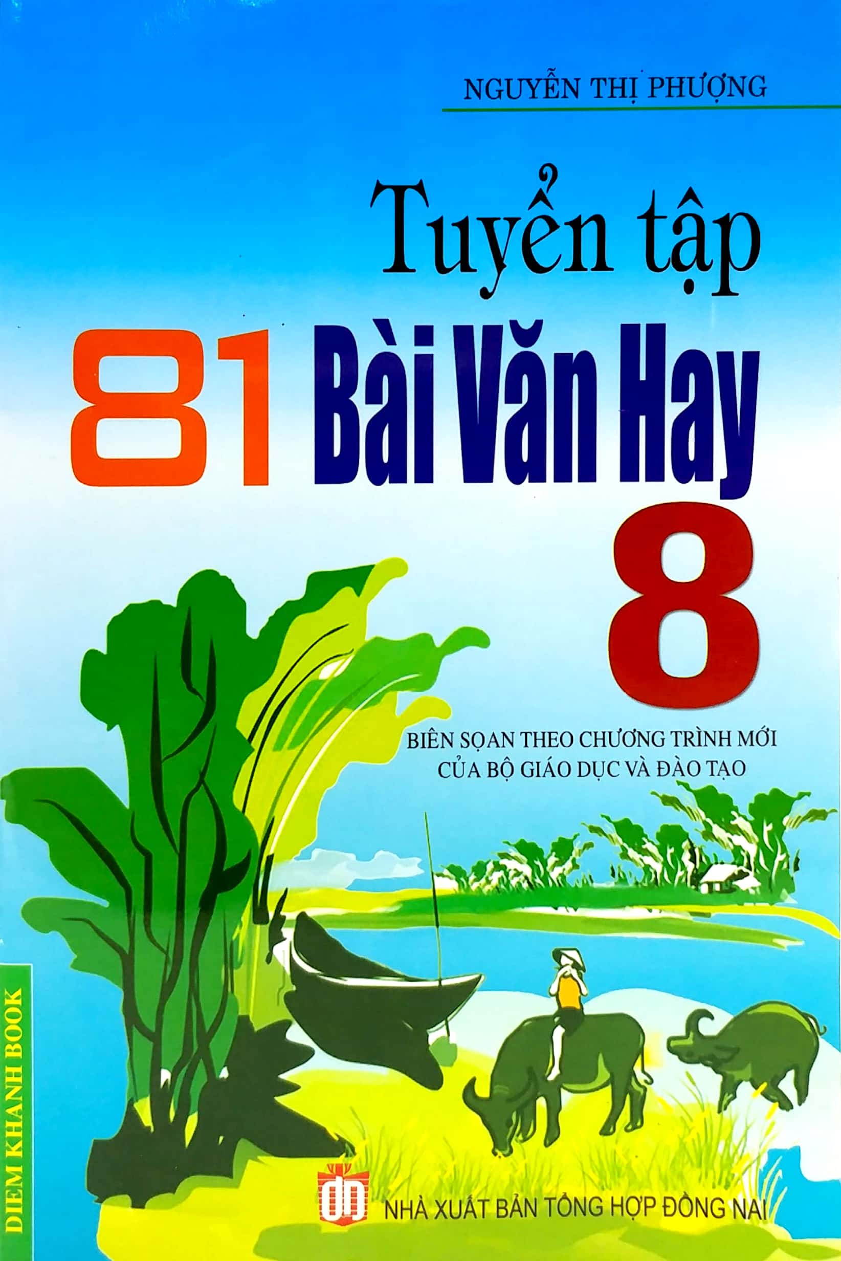 tuyển tập 81 bài văn hay 8 (tái bản 2015) - Ảnh 2