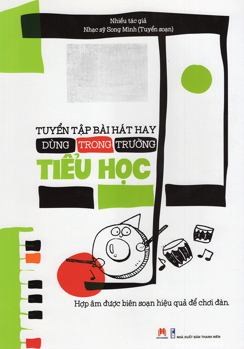 tuyển tập bài hát hay dùng trong trường tiểu học - Ảnh 2