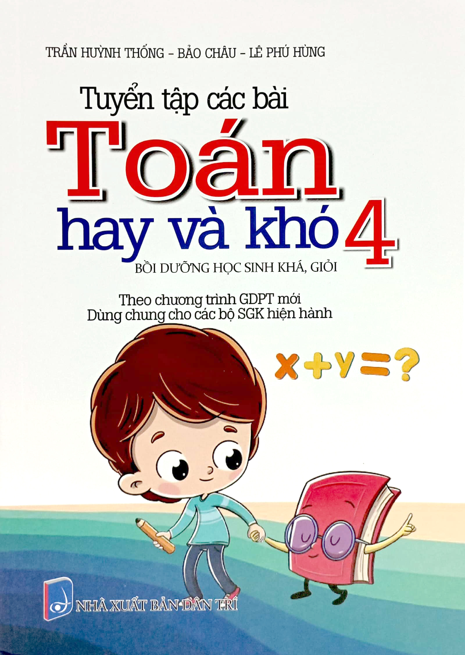 tuyển tập các bài toán hay và khó 4 (theo chương trình giáo dục phổ thông mới) - Ảnh 2