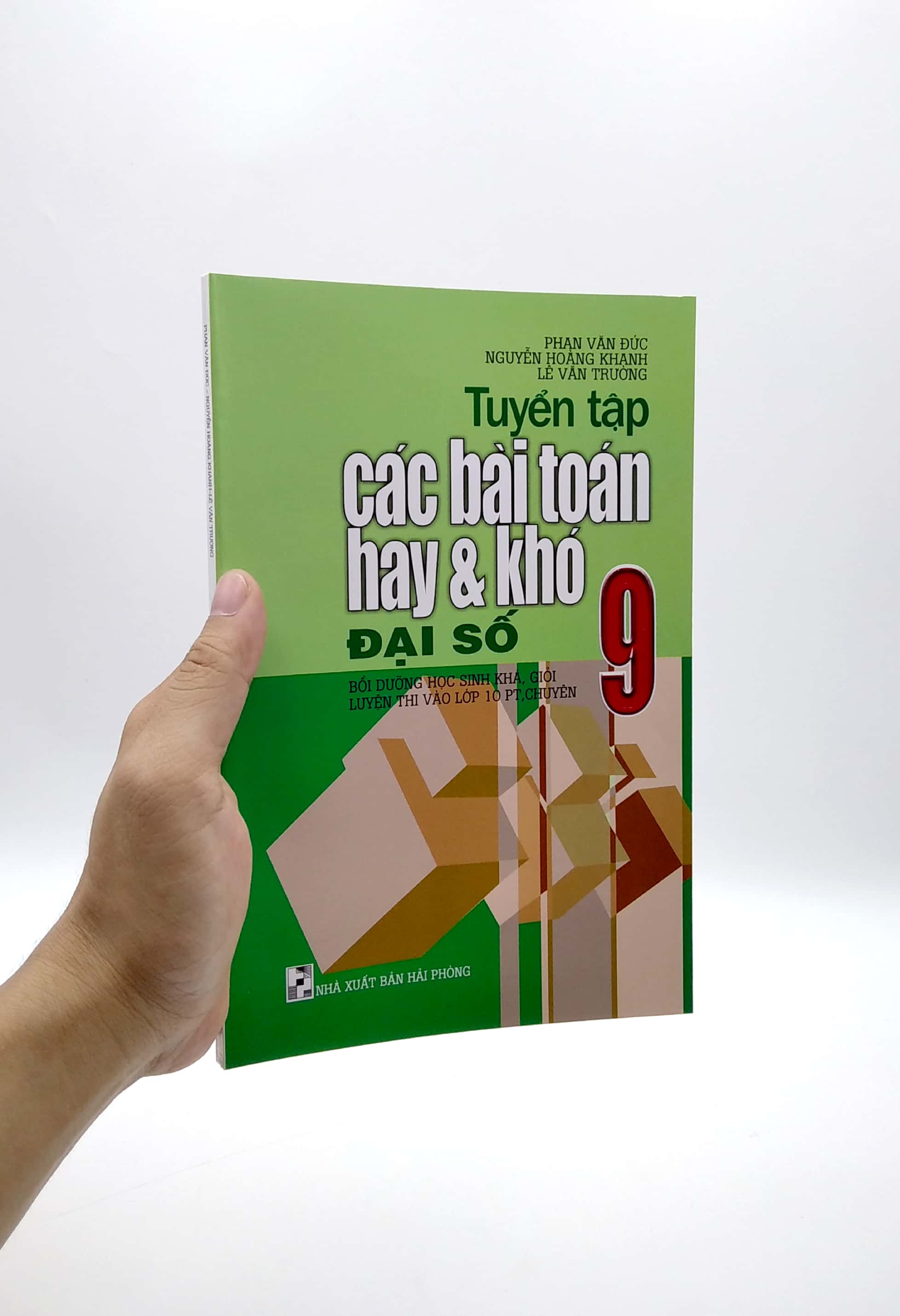 tuyển tập các bài toán hay và khó đại số 9 (bồi dưỡng học sinh khá, giỏi luyện thi vào lớp 10 pt, chuyên) - Ảnh 7