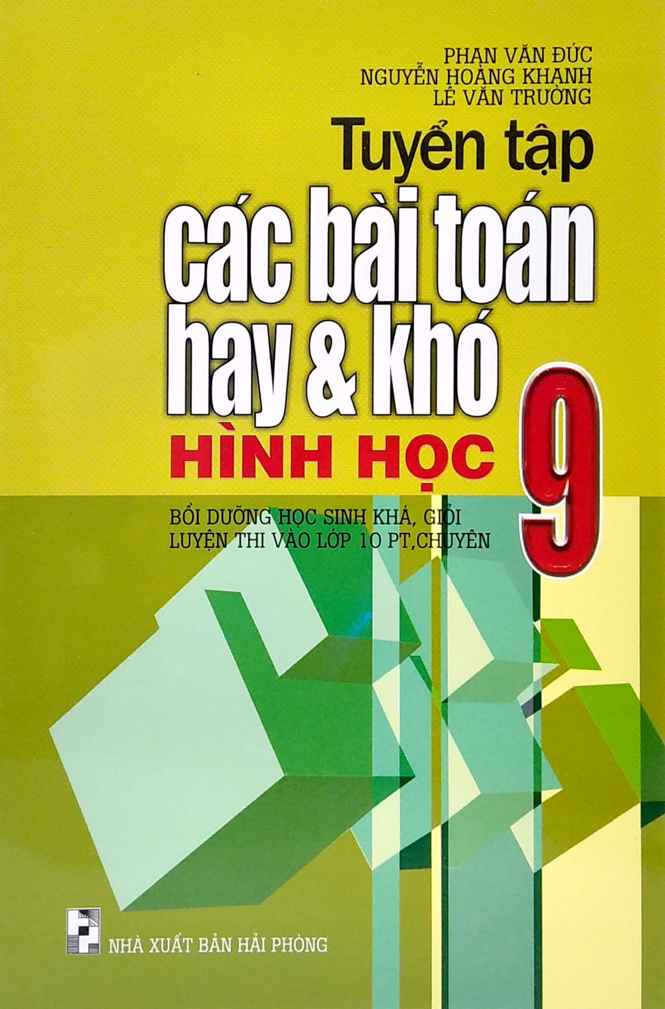 tuyển tập các bài toán hay và khó hình học 9 (bồi dưỡng học sinh khá, giỏi luyện thi vào lớp 10 pt, chuyên) - Ảnh 2