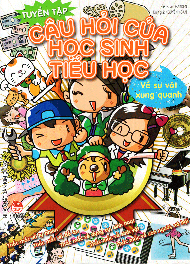 tuyển tập câu hỏi của học sinh tiểu học - về sự vật xung quanh (tái bản 2019) - Ảnh 2